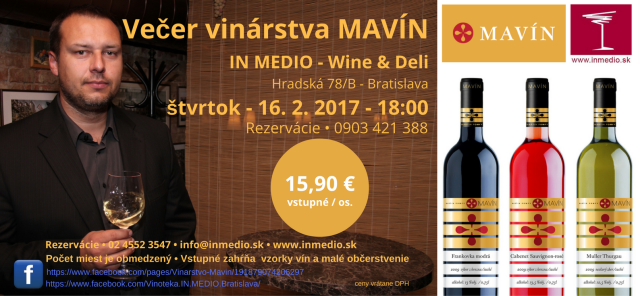 Ochutnávka vín Mavín - Martin Pomfy | IN MEDIO Bratislava | štvrtok 16. 2. 2017
