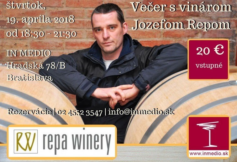 Večer s vinárom Jozefom Repom - Ochutnávka Repa Winery