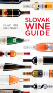 Slovak Wine Guide book - kniha o víne Vladimír Hronský